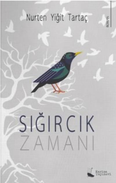 Sığırcık Zamanı