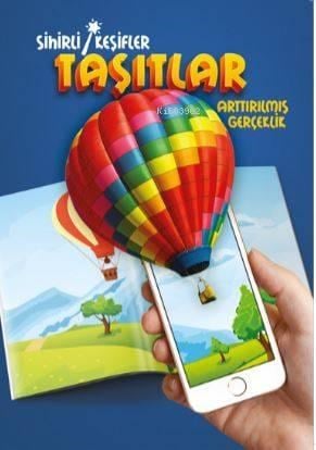 Sihirli Keşifler - Taşıtlar; Arttırılmış Gerçeklik