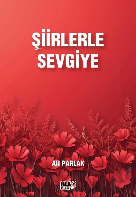 Şiirlerle Sevgiye