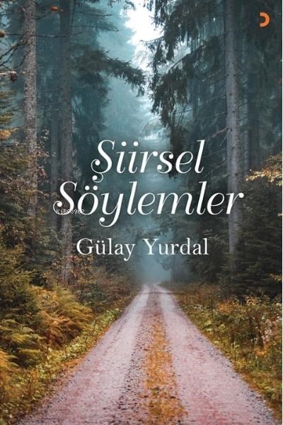 Şiirsel Söylemler