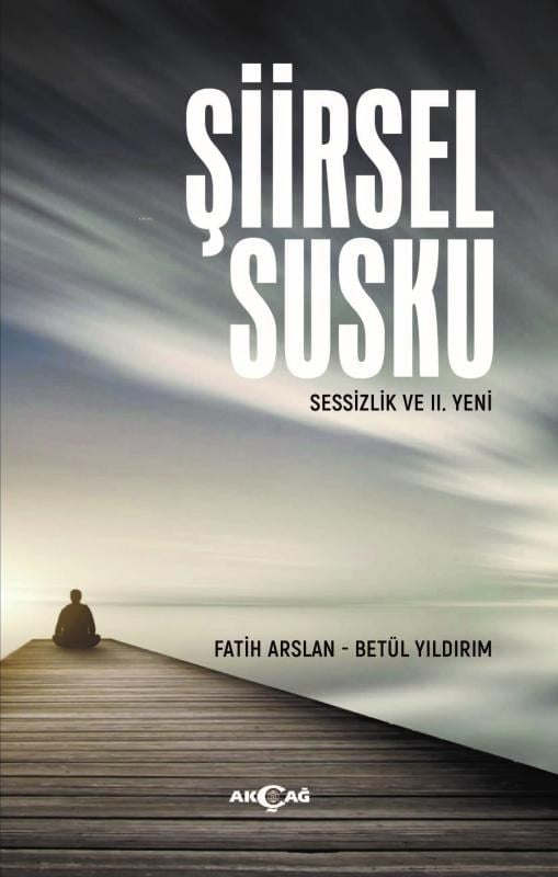 Şiirsel Susku