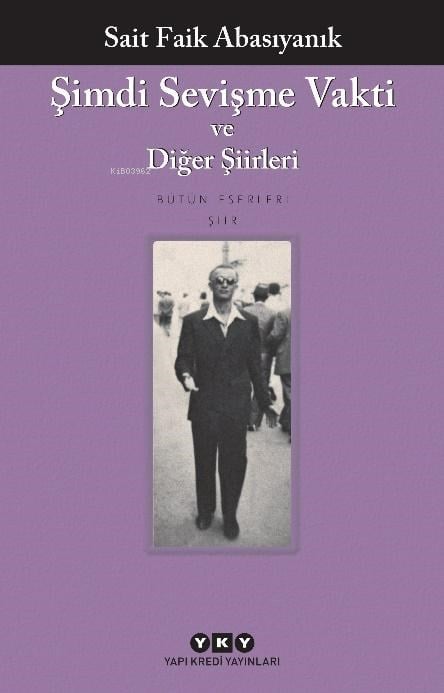 Şimdi Sevişme Vakti; ve Diğer Şiirleri