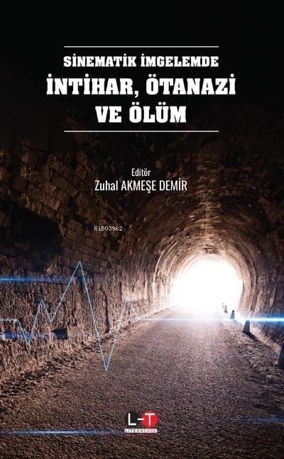 Sinematik İmgeleme İntihar Ötanazi ve Ölüm