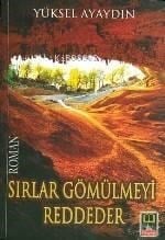 Sırlar Gömülmeyi Reddeder