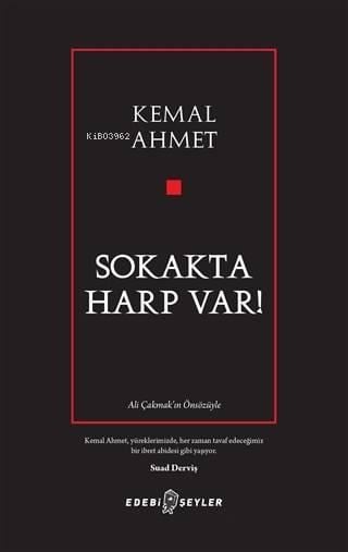 Sokakta Harp Var!