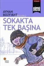 Sokakta Tek Başına