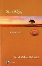 Son Ağaç