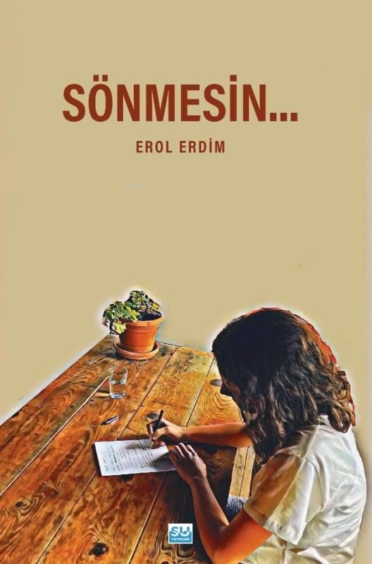 Sönmesin...