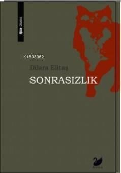 Sonrasızlık