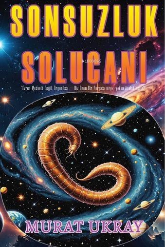 Sonsuzluk Solucanı