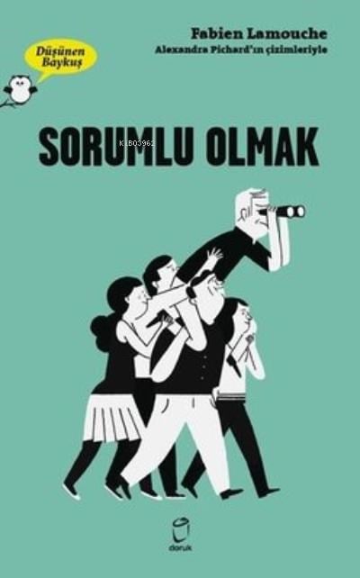 Sorumlu Olmak - Düşünen Baykuş
