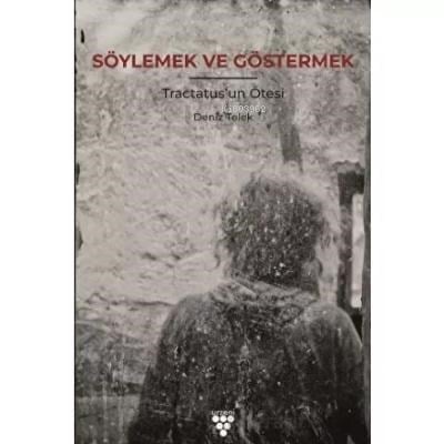 Söylemek Ve Göstermek