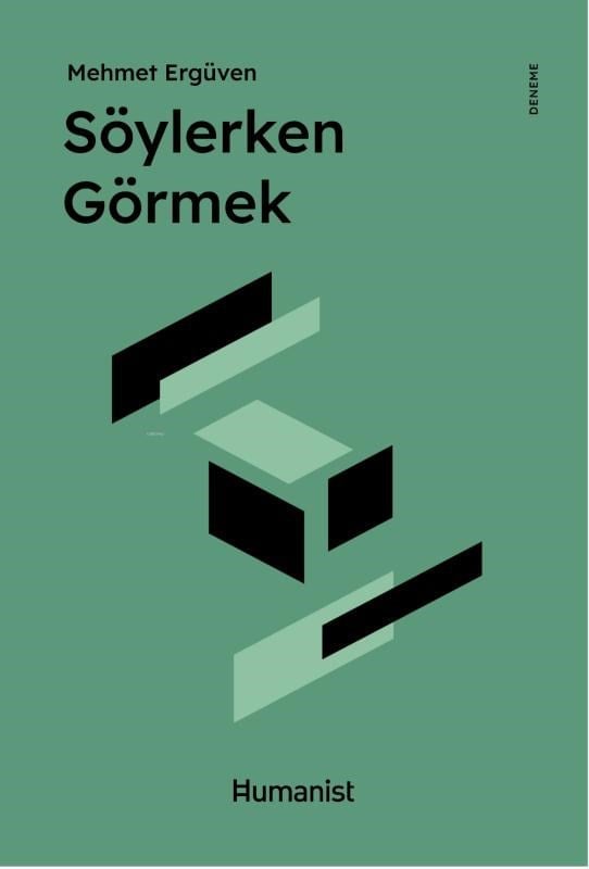 Söylerken Görmek