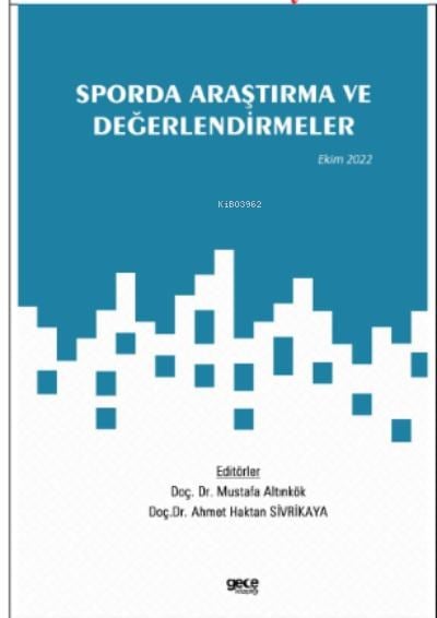 Sporda Araştırma ve Değerlendirmeler