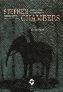 Stephen Chambers; Büyük Ülke ve Diğer Hikayeler