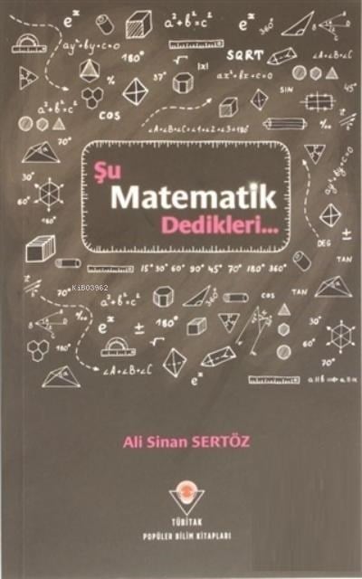 Şu Matematik Dedikleri...