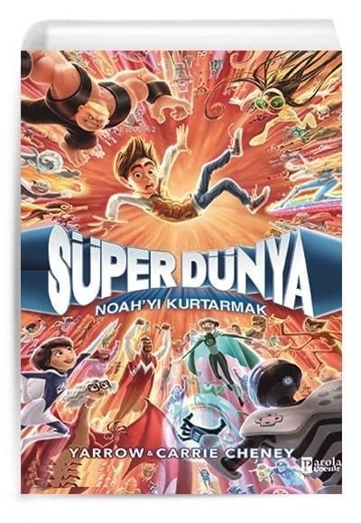 Süper Dünya Naoh`yı Kurtarmak