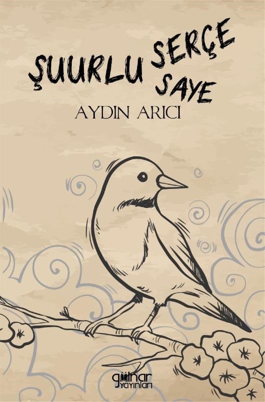 Şuurlu Serçe Sâye