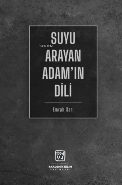 Suyu Arayan Adam'ın Dili
