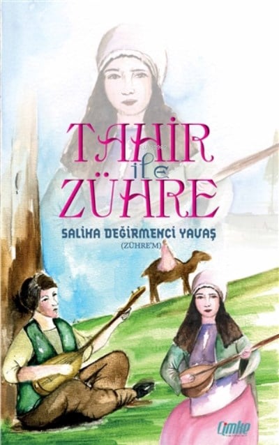 Tahir ile Zühre