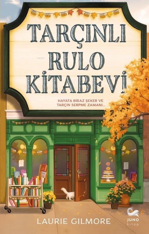 Tarçınlı Rulo Kitabevi;Hayata Biraz Şeker ve Tarçın Katma Zamanı...