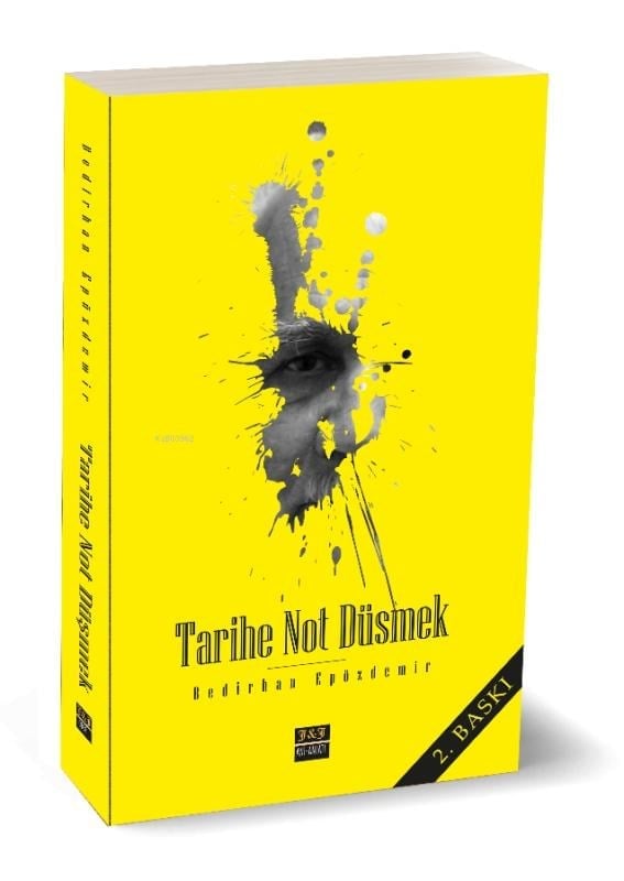 Tarihe Not Düşmek