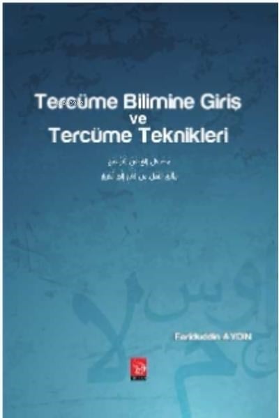 Tercüme Bilimine Giriş Ve Tercüme Teknikleri