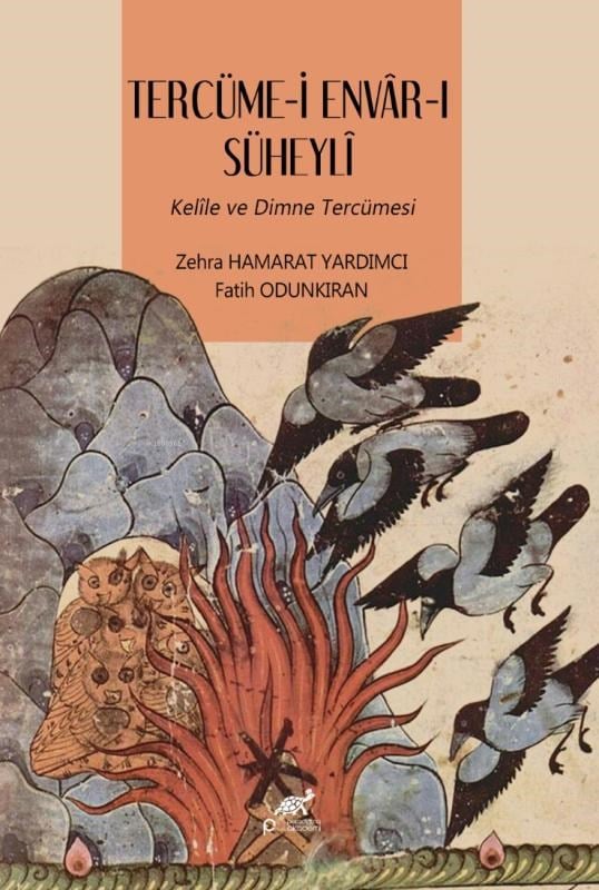 Tercüme-i Envar-ı Süheyli;Kelile ve Dimne Tercümesi