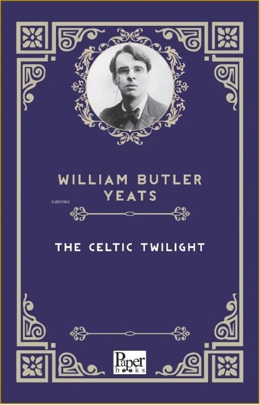 The Celtic Twilight