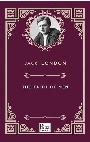 The Faith of Men