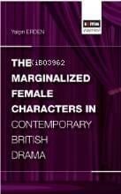 The Marginalized Female Characters in Contemporary British Drama