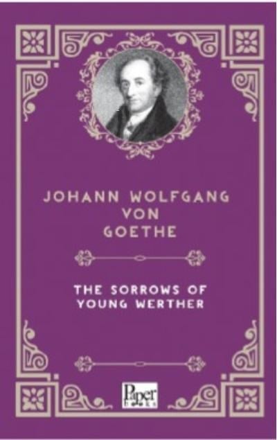 The Sorrows of Young Werther