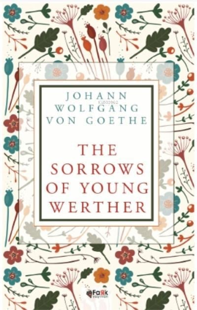 The Sorrows Of Young Werther