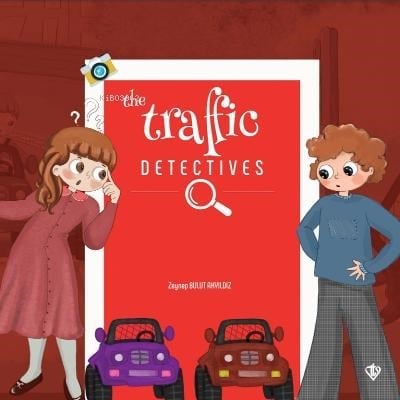 The Traffic Detectives (Trafik Dedektifleri)