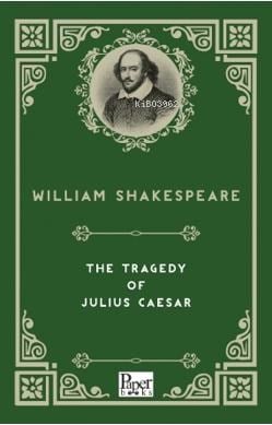 The Tragedy of Julius Caesar
