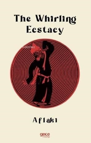 The Whirling Ecstasy