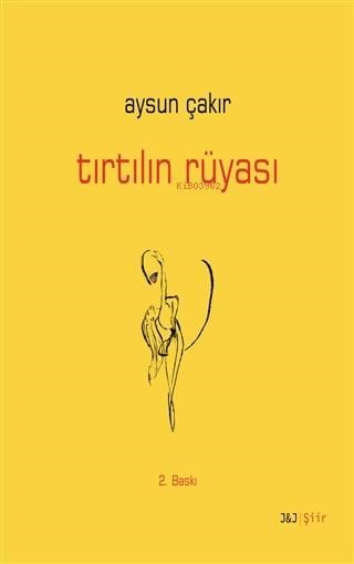 Tırtılın Rüyası