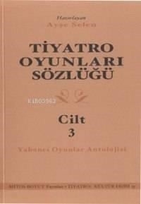 Tiyatro Oyunları Sözlüğü 3