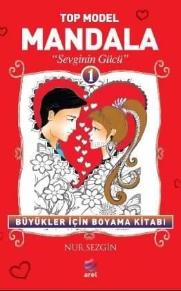 Top Model Mandala 1; Sevginin Gücü