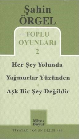 Toplu Oyunları 2 Herşey Yolunda - Yağmurlar Yüzünden - Aşk Bir Şey Değildir