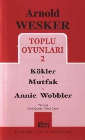 Toplu Oyunları 2; Kökler - Mutfak - Annie Wobbler
