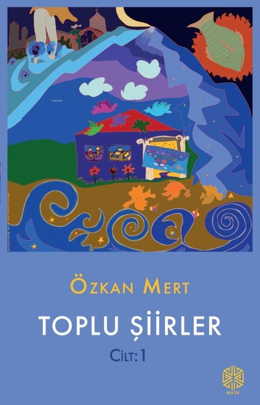 Toplu Şiirler Cilt: 1