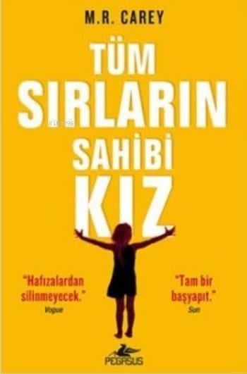 Tüm Sırların Sahibi Kız