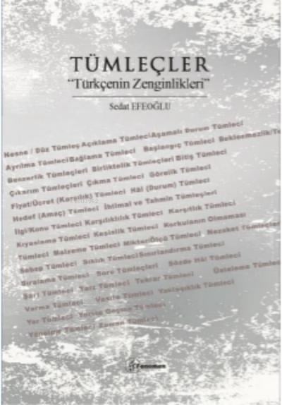 Tümleçler;Türkçenin Zenginlikleri