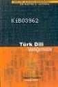 Türk Dili Varlığımızdır