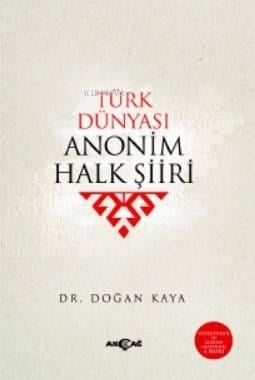 Türk Dünyası Anonim Halk Şiiri