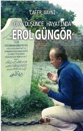 Türk Düşünce Hayatında Erol Güngör