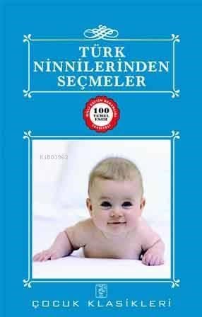 Türk Ninnilerinden Seçmeler