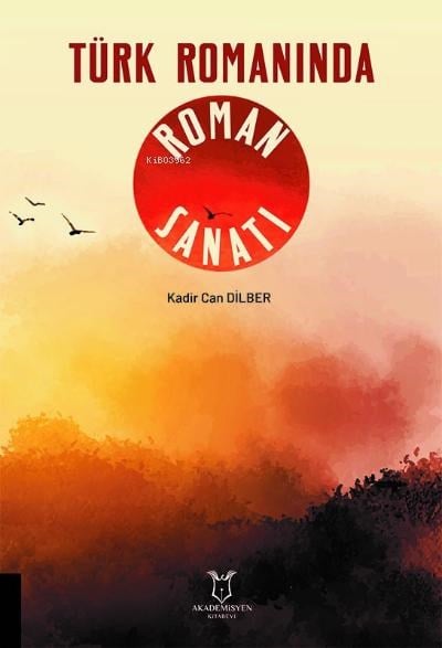 Türk Romanında Roman Sanatı