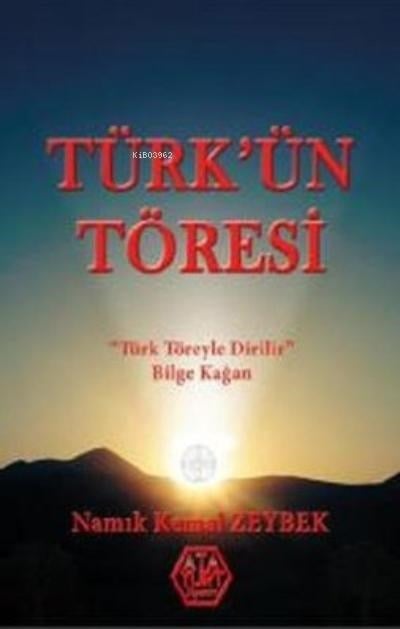 Türk’ün Töresi